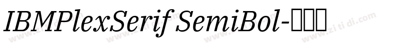 IBMPlexSerif SemiBol字体转换